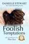 [Barrington Billionaires 07] • Foolish Temptations